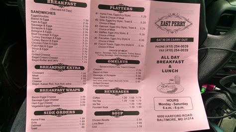 East perry - 6000 Harford Road, Baltimore, MD 21214. No cuisines specified. Menu. Omelettes. Served w/ home fries, toast & cheese. Sausage or Scrapple $5.39. Bacon or Ham $5.39. …